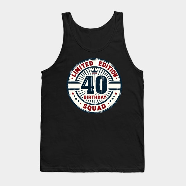 Limited Edition 40th Birthday Vintage Tank Top by TomFrontierArt